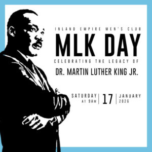 2026 MLK Celebration Entry Ticket Inland Empire Men's Club